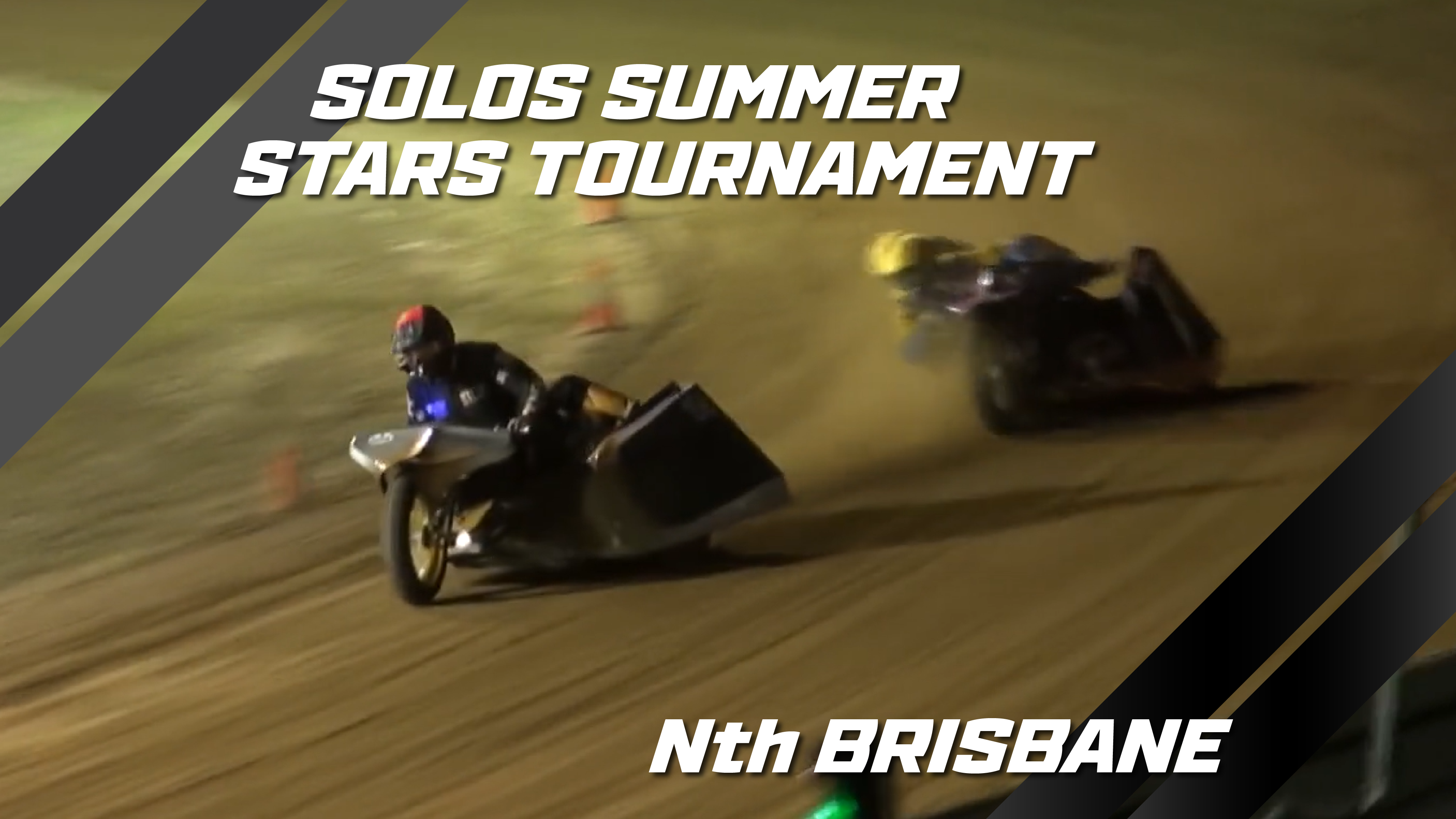 21st Dec 2013 | North Brisbane Speedway - Solos Summer Stars Tournament