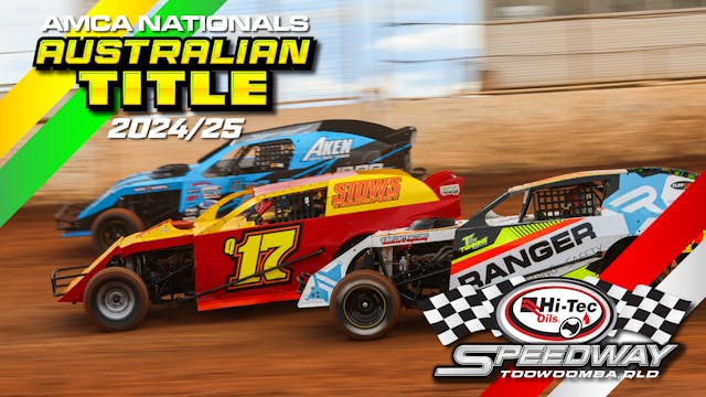 1st Jun 2025 | Toowoomba - Australian AMCA Nationals Title 2024/25
