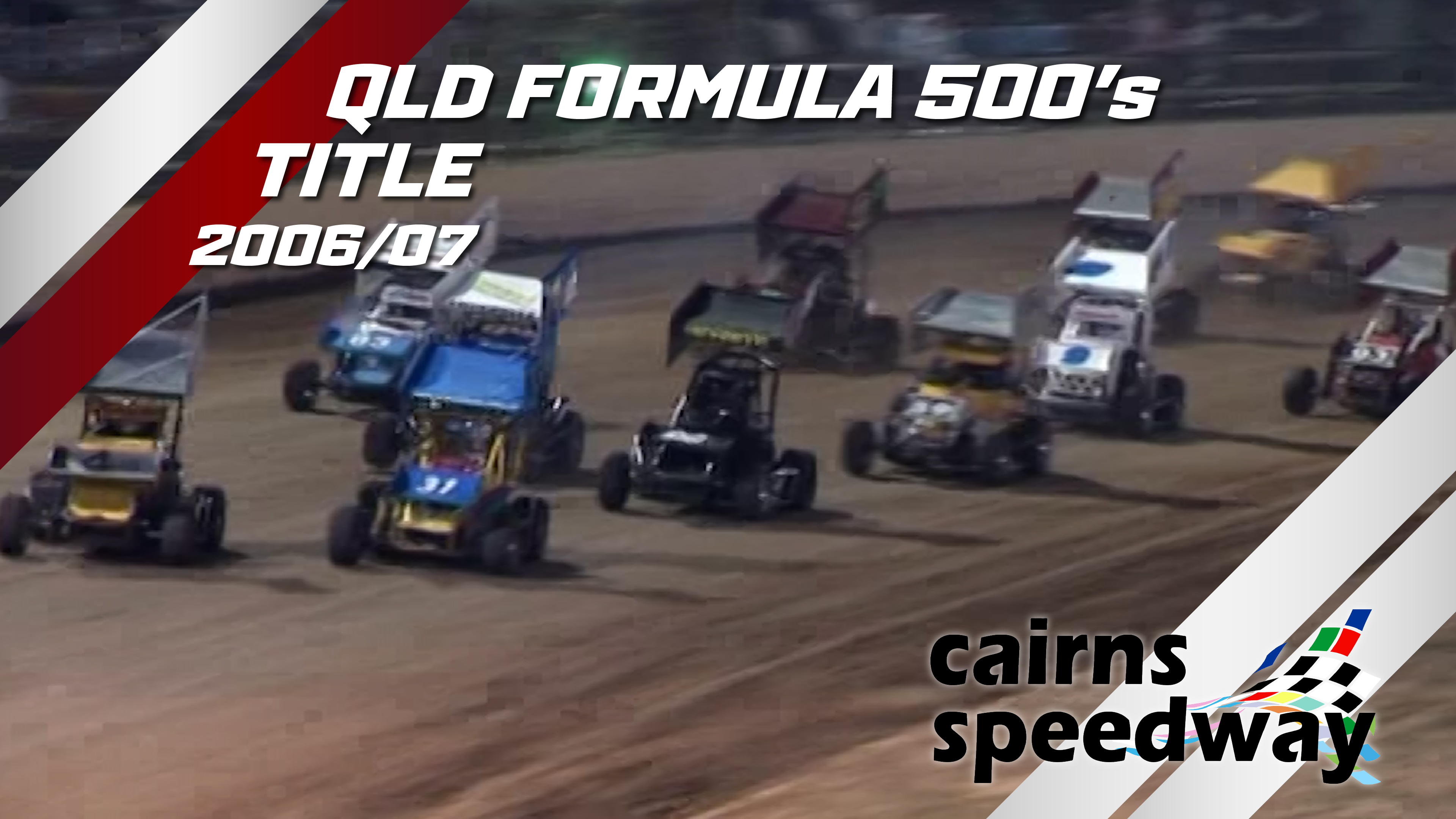 9th Jun 2007 | Cairns - Queensland Formula 500 Title 2006/07