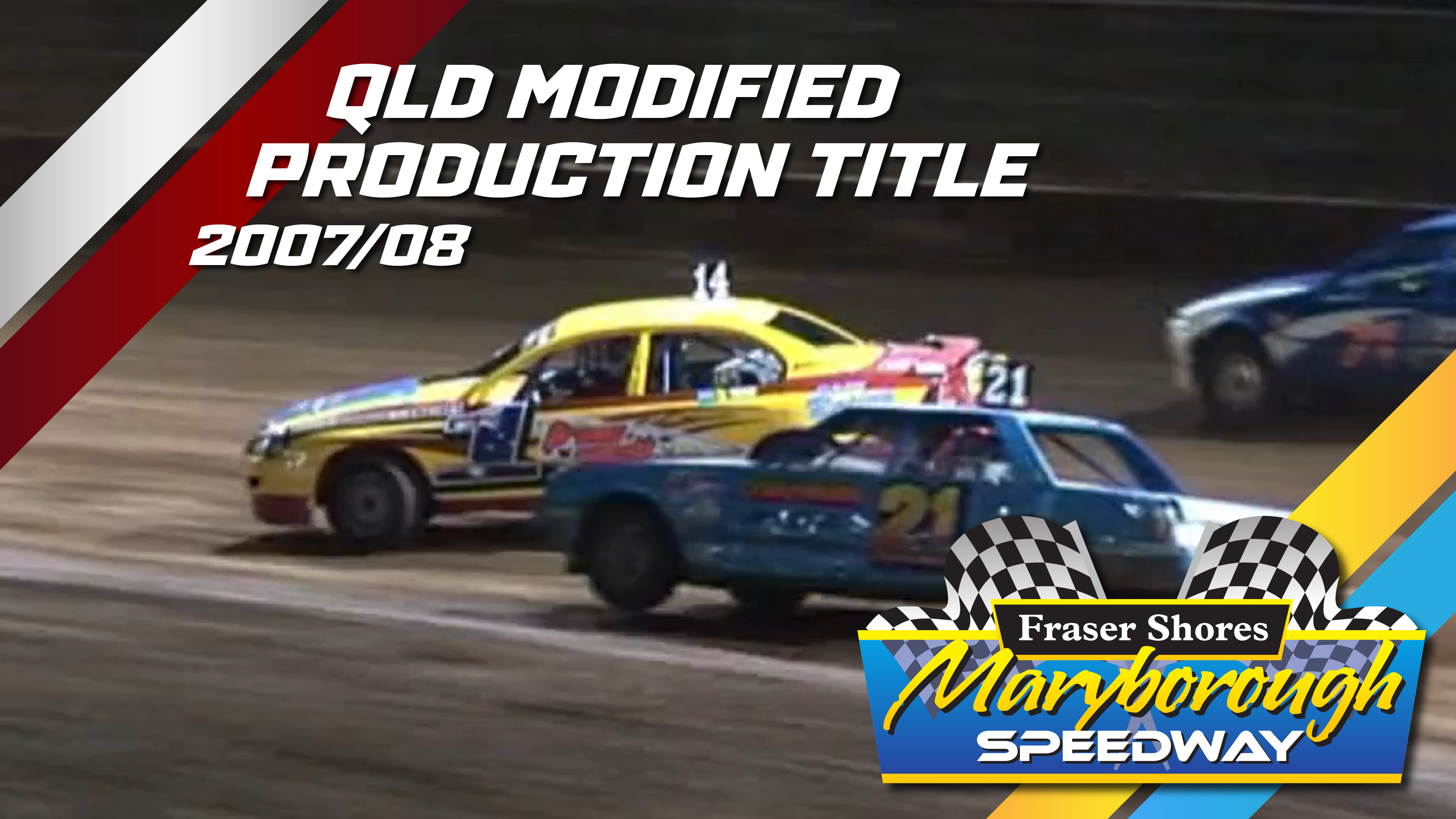 8th Jun 2008 | Maryborough - Queensland Modified Production Title 2007/08 (N2)