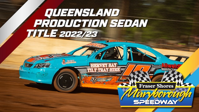 17th Jun 2023 | Maryborough - Queensland Production Sedan Title 2022/23