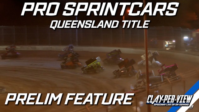 Feature | Pro Sprintcars - Mareeba - 7th Jul 2023 | Queensland Title