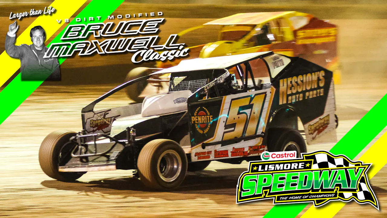 31st Mar 2024 | Lismore - V8 Dirt Modified Bruce Maxwell Classic (N2 ...
