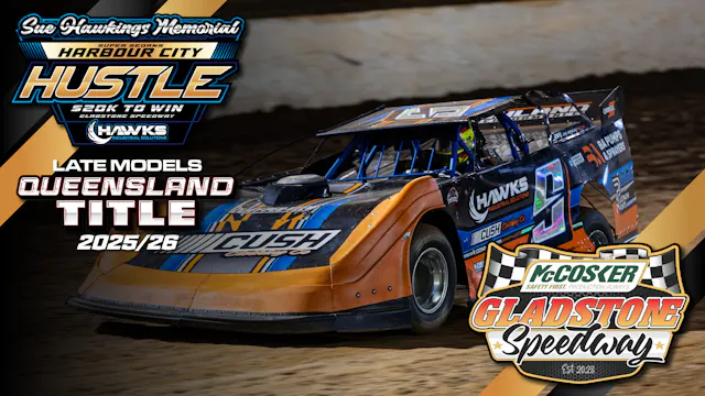 8th May 2026 | Gladstone - Queensland Late Model Title 2025/26 (N1)