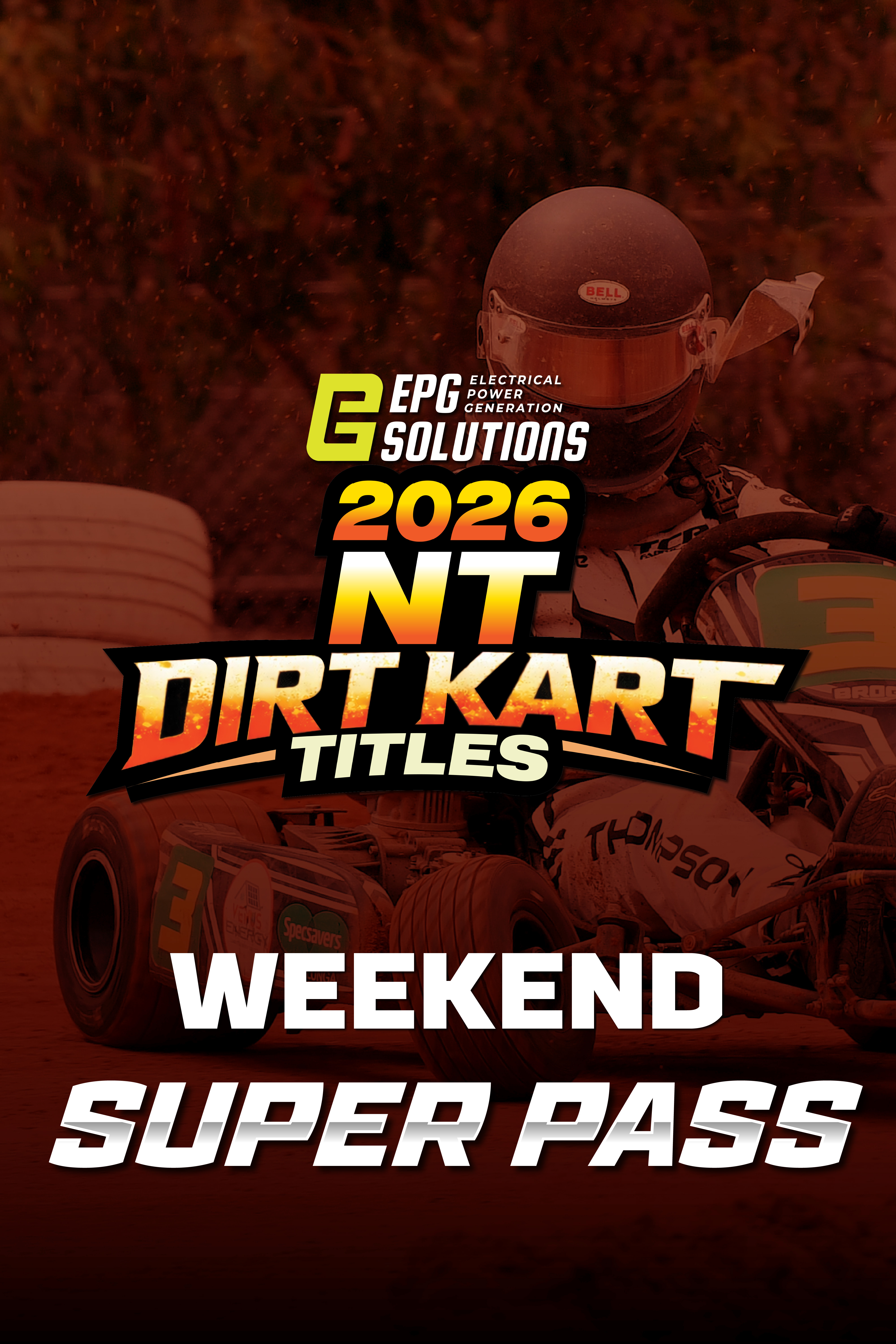 2026 NT Dirt Kart Title Weekend SUPER PASS