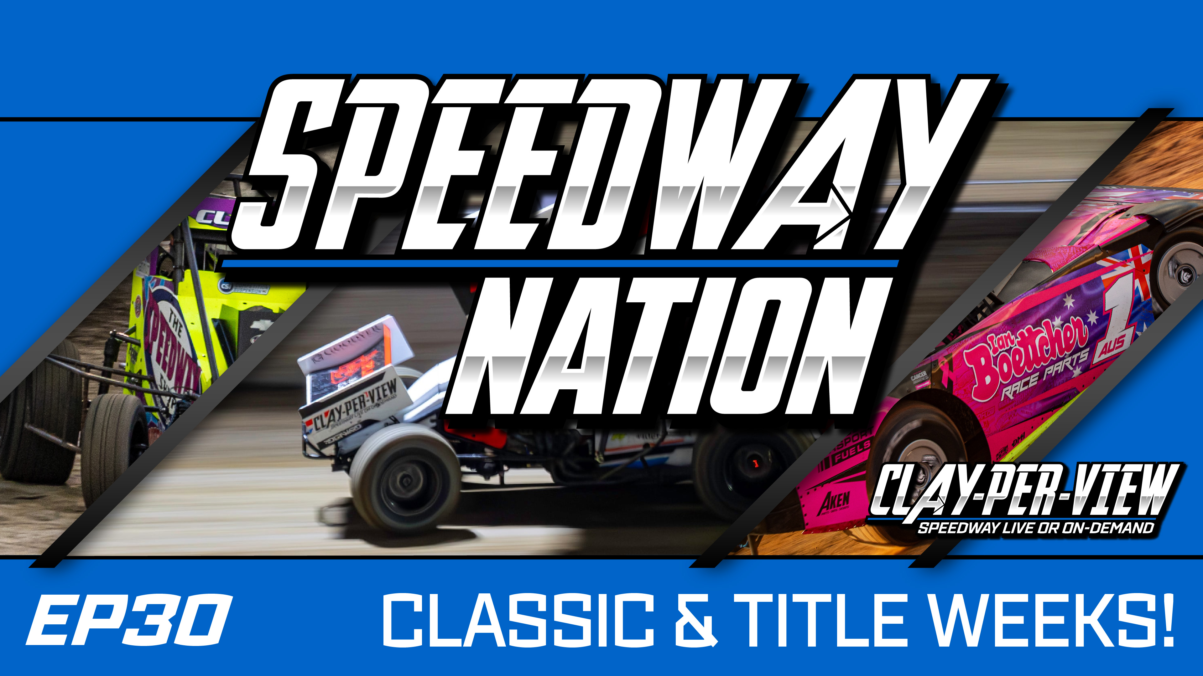 SEN Speedway Nation | EP 30 - Classic and Australian Title Previews