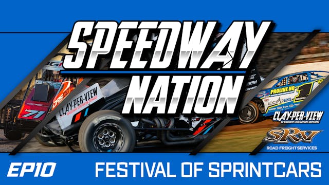 SEN Speedway Nation | EP 10 - Sedan R...