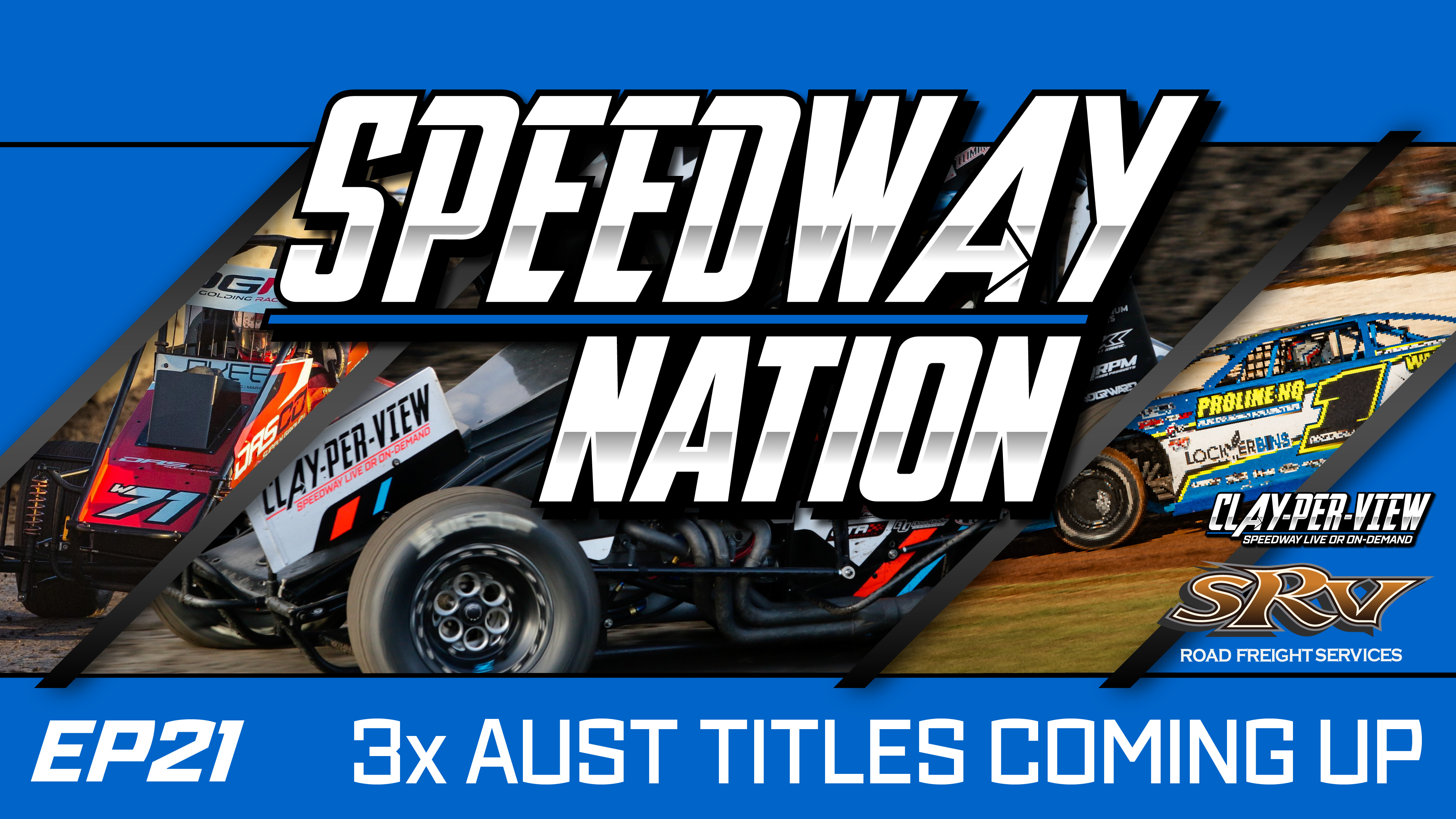 SEN Speedway Nation | EP 21 - Aust Late Model, Prod Sedan and Wingless Titles