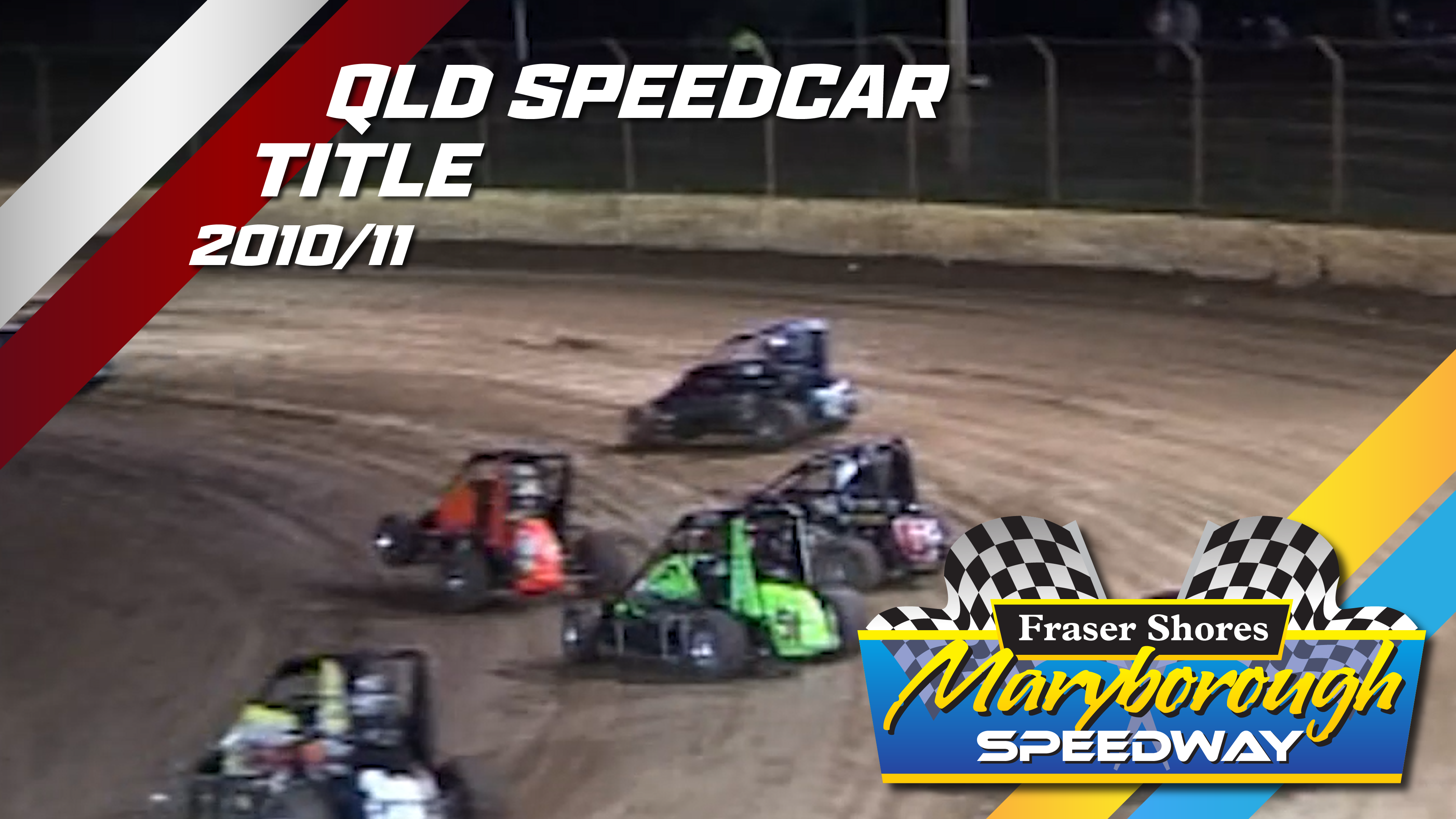 14th May 2011 | Maryborough - Queensland Speedcar Title