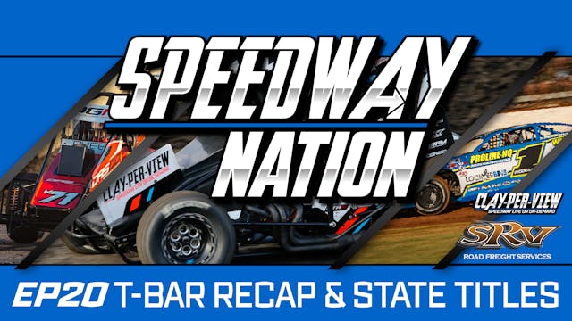 SEN Speedway Nation | EP 20 - TBar Gr...