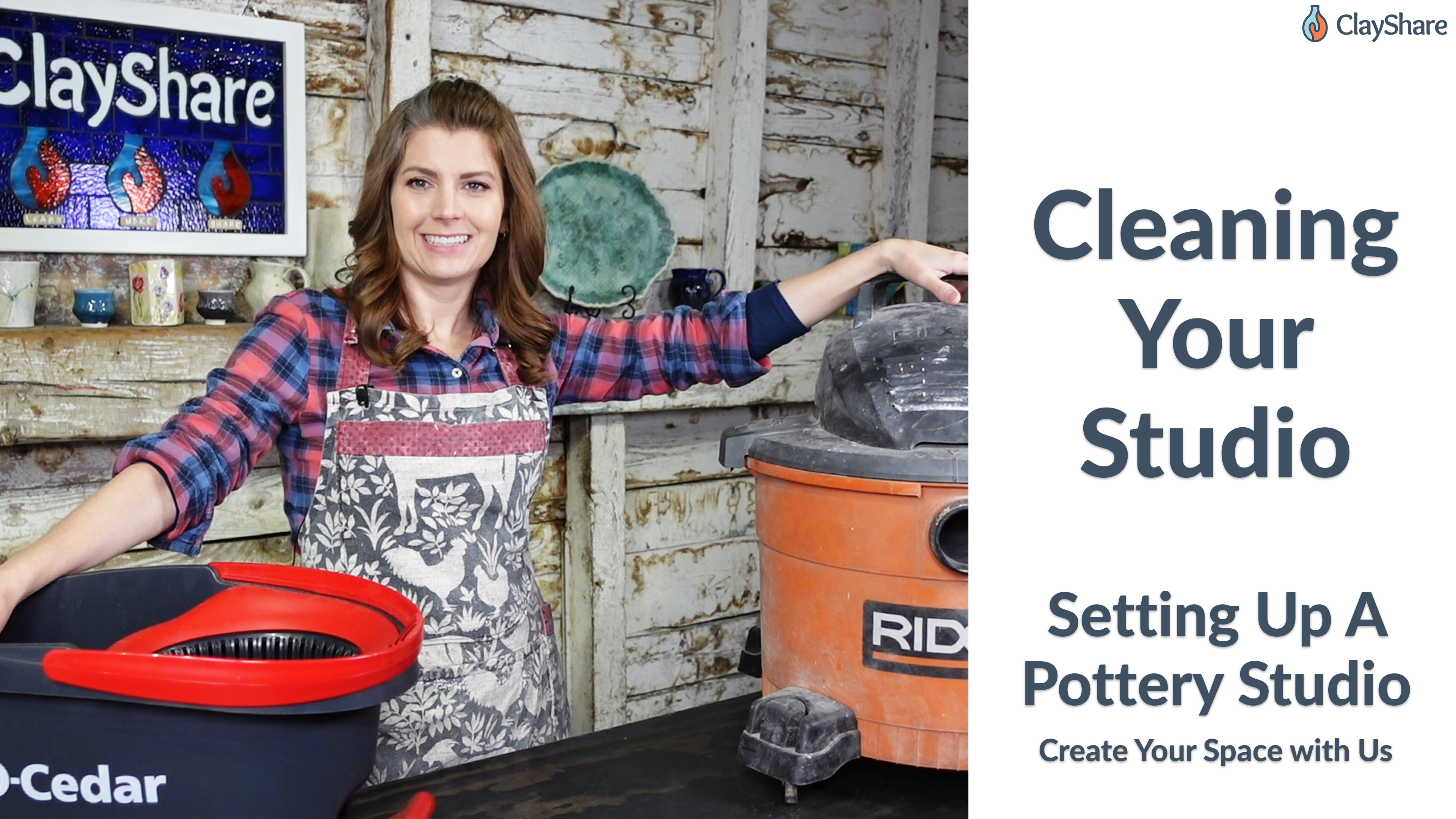 Cleaning Your Studio ClayShare Online Pottery and Ceramics Classes