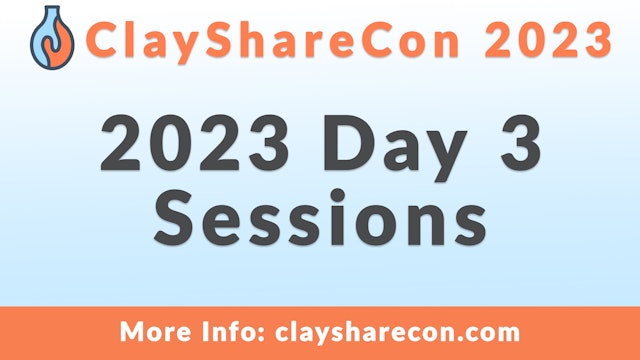 ClayShareCon 2023 Day 3