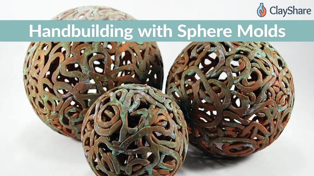 Handbuilding With Sphere Forms