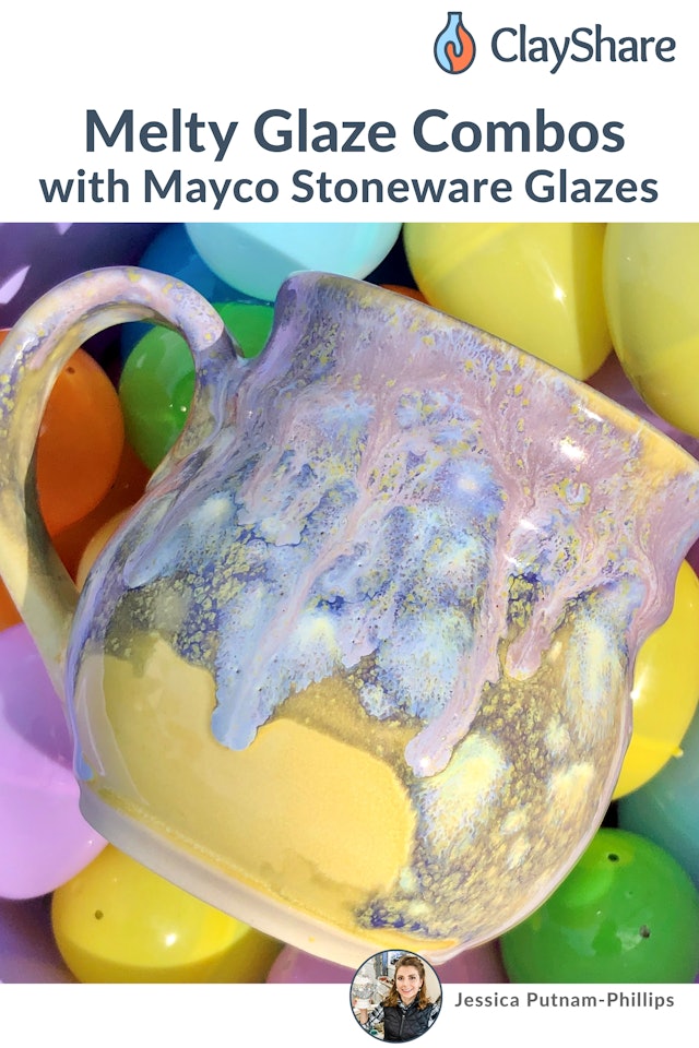 Melty Glaze Combos with Mayco Stoneware Glazes