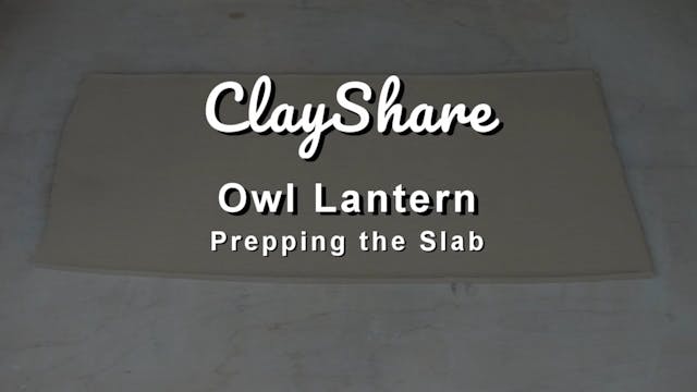 Owl Lantern Prep Slab