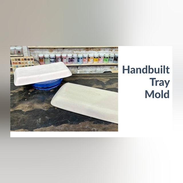 Handbuilt Tray Mold