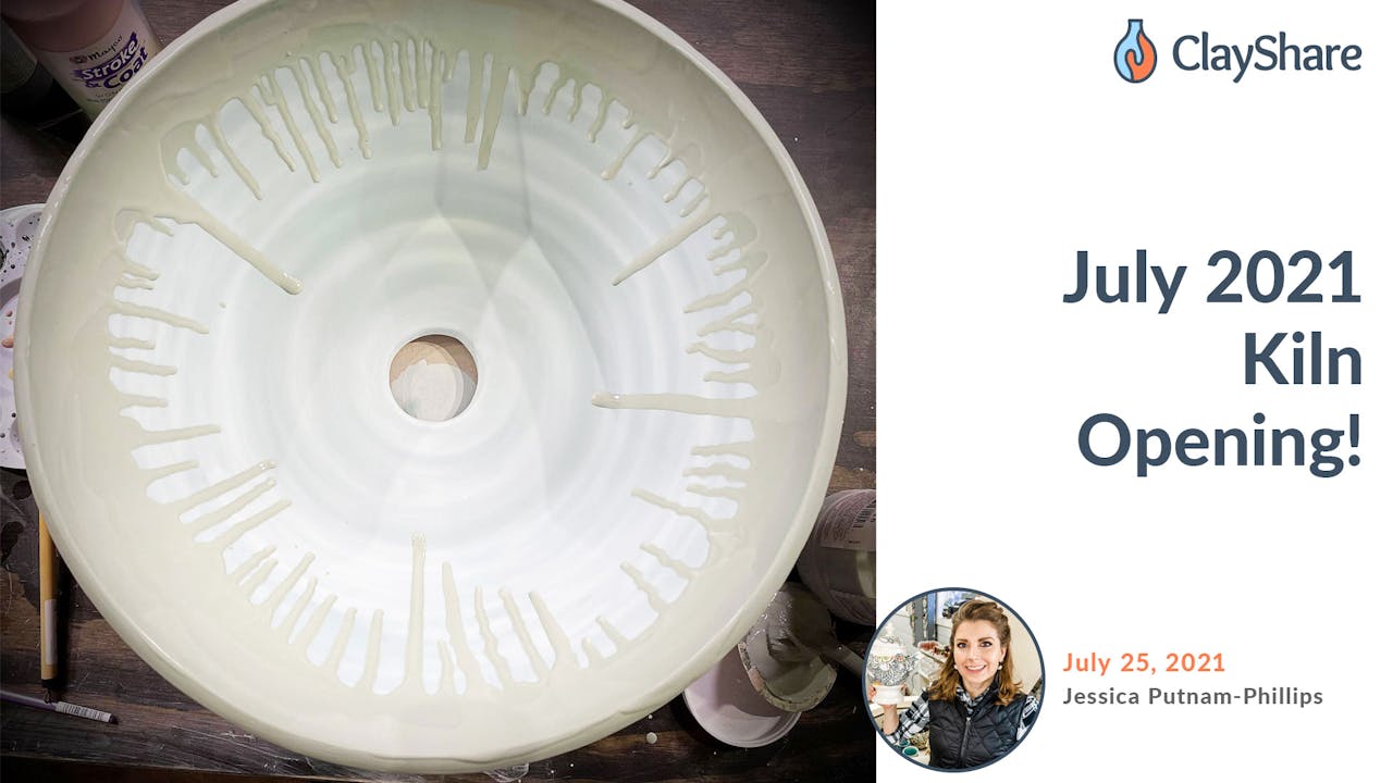 July 2021 Kiln Opening ClayShare Online Pottery and Ceramics Classes