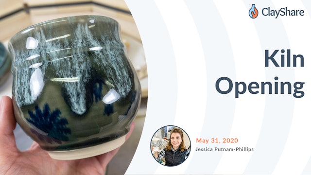 Kiln Opening - May 31, 2020