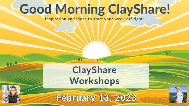 ClayShare Workshops