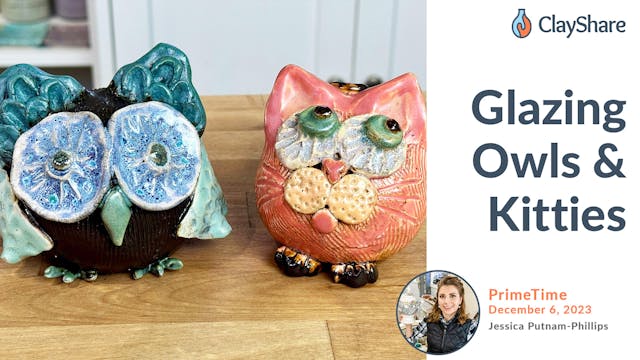 Glazing Owls and Kitties