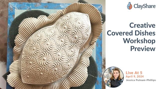 Creative Covered Dishes Workshop Preview