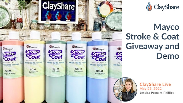Mayco Stroke and Coat Giveaway and Demo