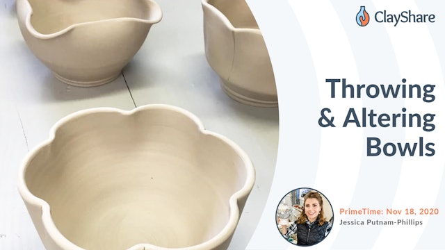 Throwing and Altering Bowls