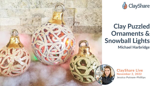 Clay Puzzled Ornaments and Snowball L...