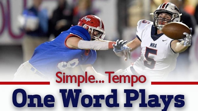 Simple... Tempo, One Word Play Calls