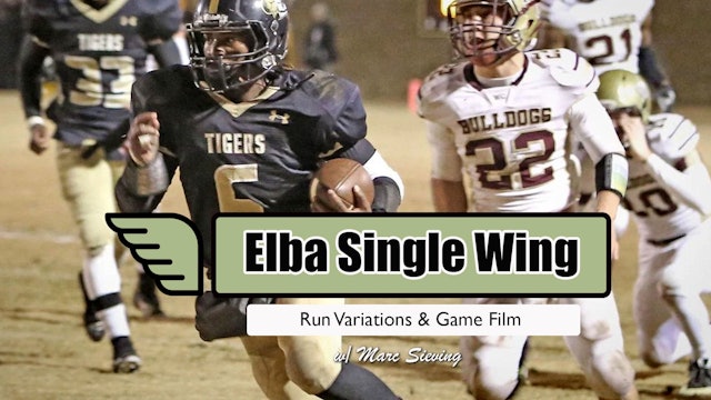Elba Single Wing | Run Variations & Game Film