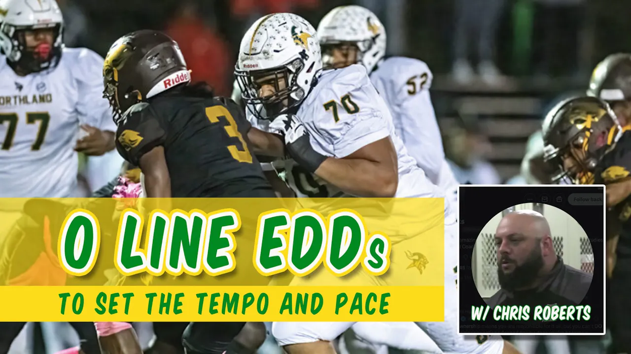OL EDDs to Set the Tempo and Pace - Coach Ed
