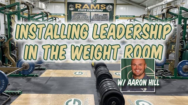 Installing Leadership in the Weightroom