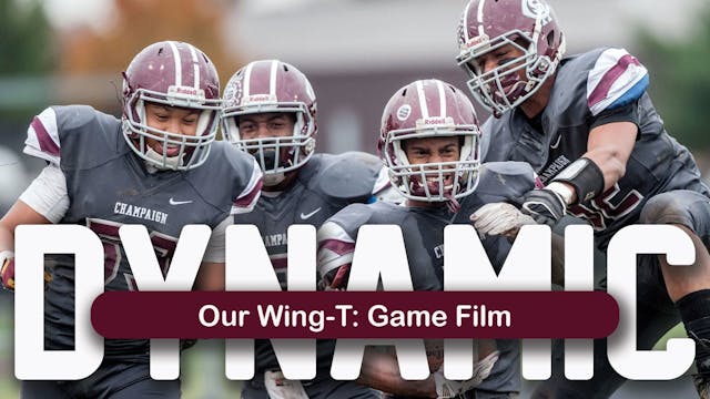 Dynamic: Wing-T Game Film