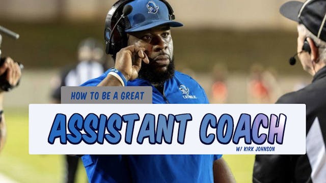 How to be a Great Assistant Coach