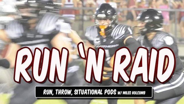 The Run 'N Raid Offense