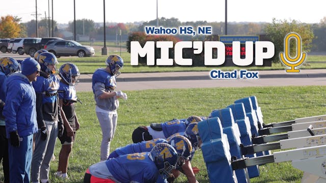 Mic'd Up Practice | Wahoo HS, NE