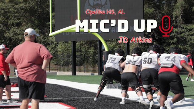 Mic'd Up Practice | Opelika HS, AL - ...