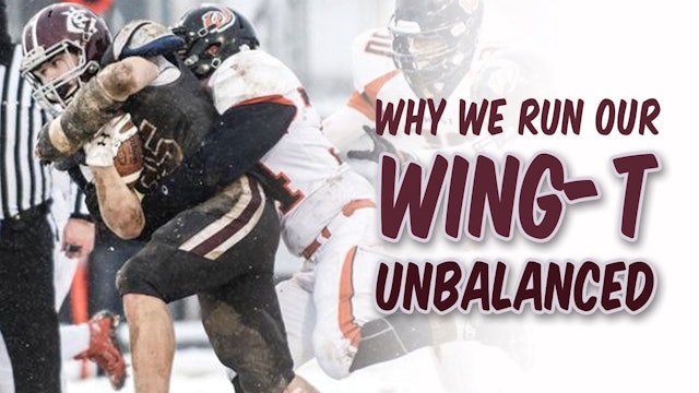 Why We Run Our Wing-T Unbalanced