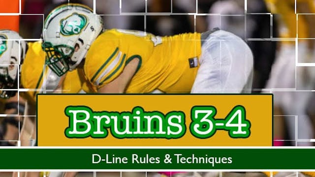 Bruins 3-4: D-Line Rules & Techniques
