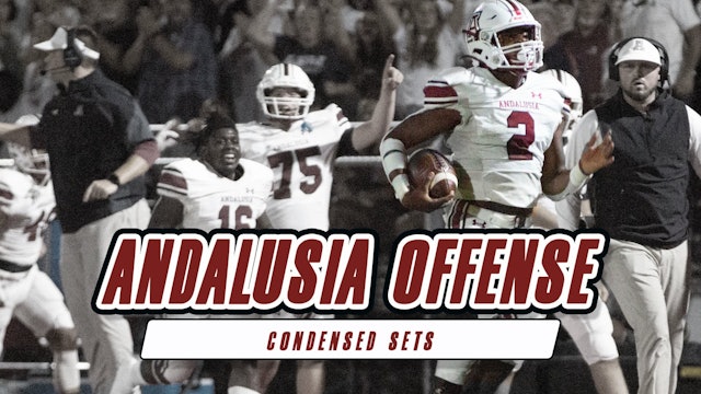 Andalusia Offense: Condensed Sets