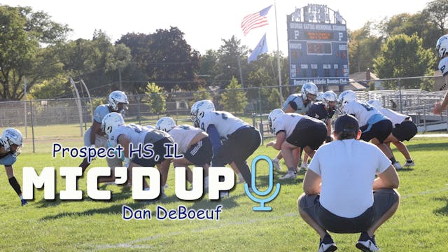 Mic'd Up Practice | Prospect HS, IL