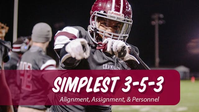 The Simplest 3-5-3 | p1 | Alignment, Assignment, & Personnel