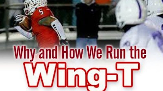 Jim McKee | Why Wing-T and How We Run It
