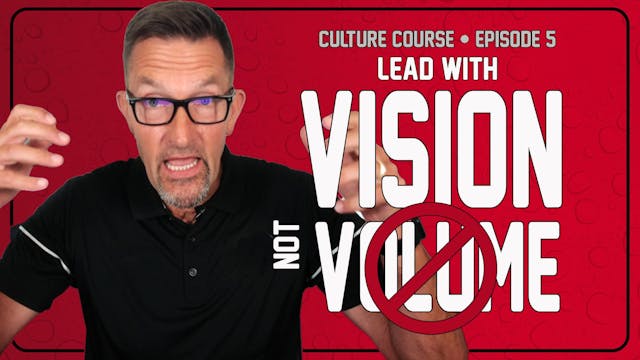 E5: How to Lead with Vision, Not Just...