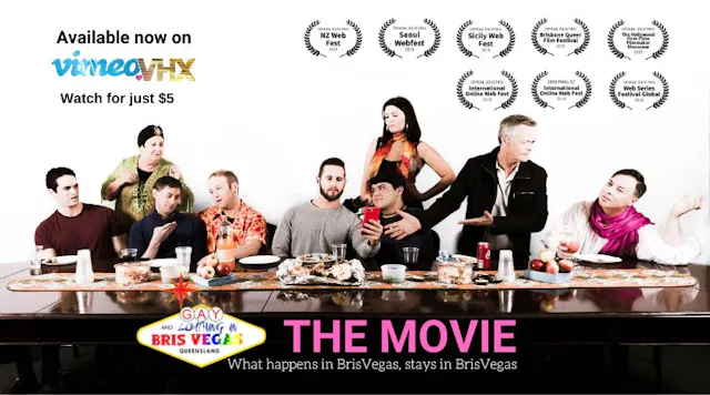 Gay and Loathing in BrisVegas - The Movie