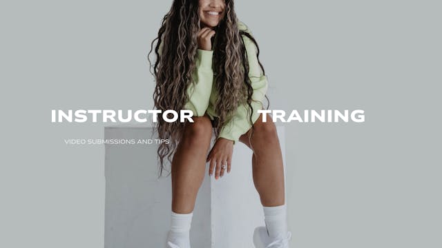 Instructor Training Videos✨