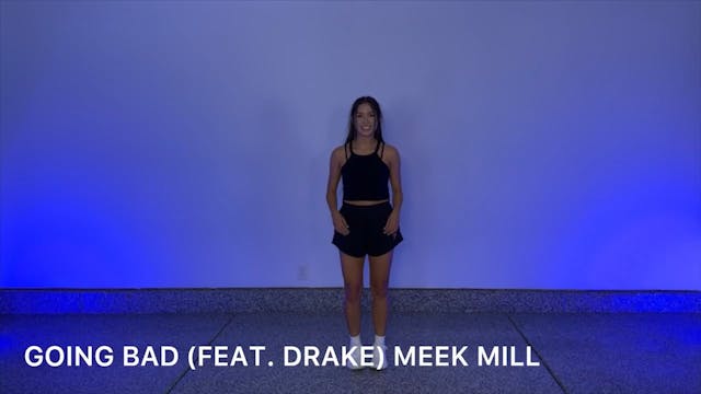 Going Bad - Meek Mill, Drake - Warm U...