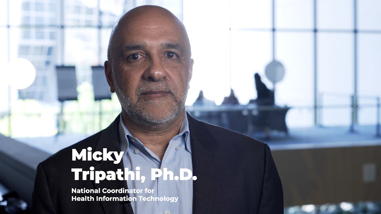 Health IT: Micky Tripathi, Ph.D.