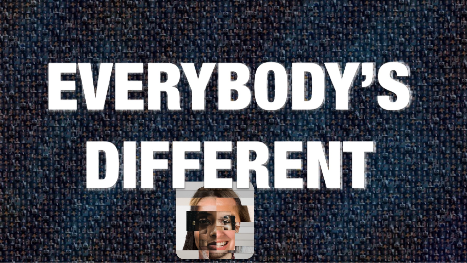 Everybody's Different