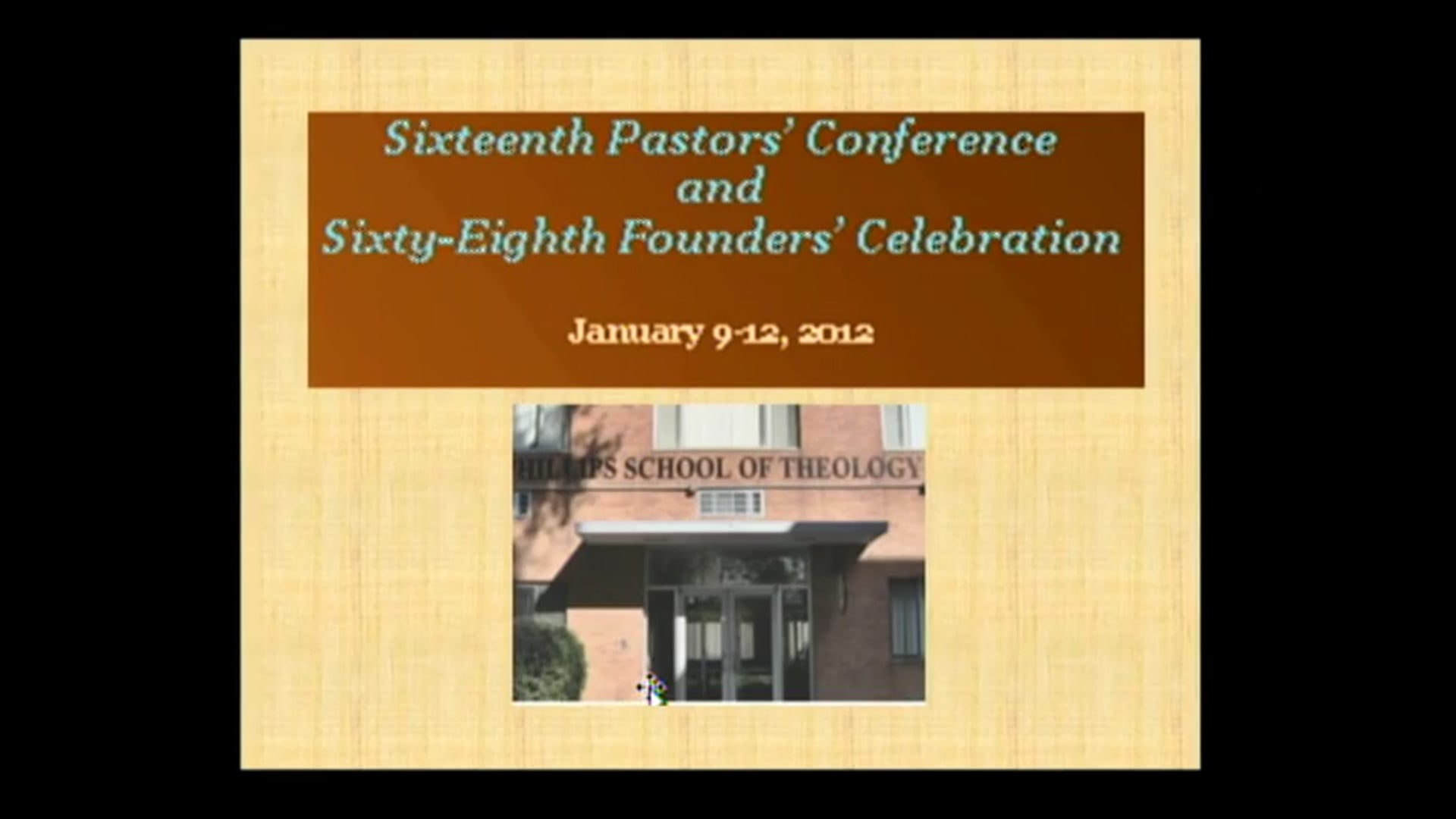 2012 Pastors Conference - Dr. Abraham Smith Part 1